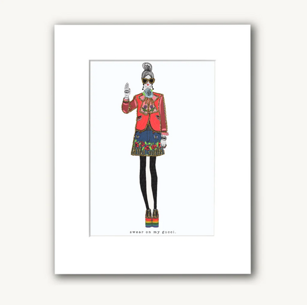 8"x10" SWEAR ON MY GUCCI GREETING CARD MATTED