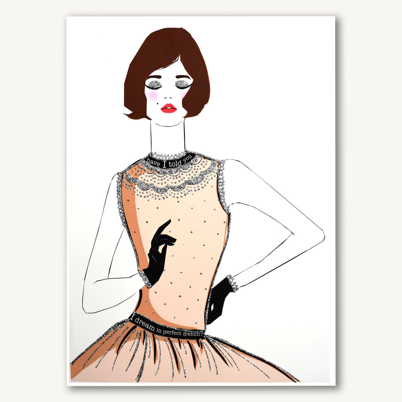Have I Told You I Dream In Perfect French MEDIUM 11x14 PRINT