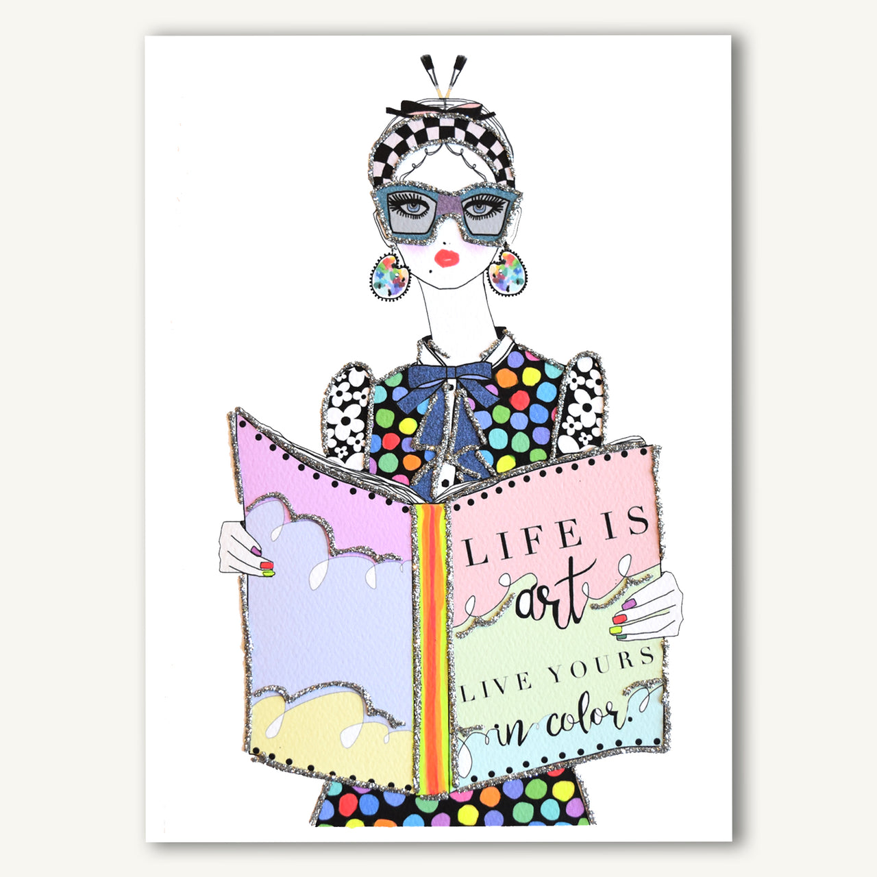 Life Is Art, Live Yours In Color.