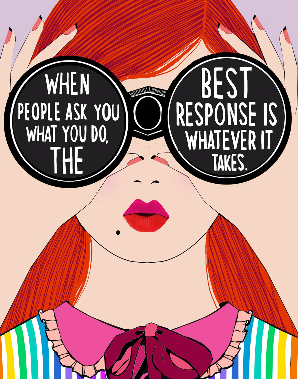Whatever it Takes (PRINT)