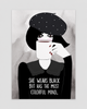 She Wears Black but has the Most Colorful Mind.