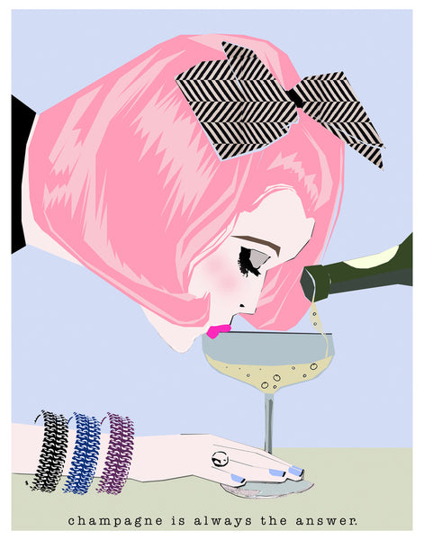 Champagne Is Always The Answer.