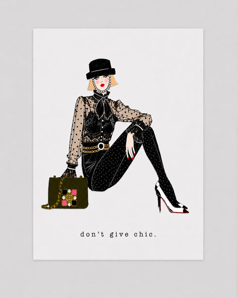 Don't Give A Chic
