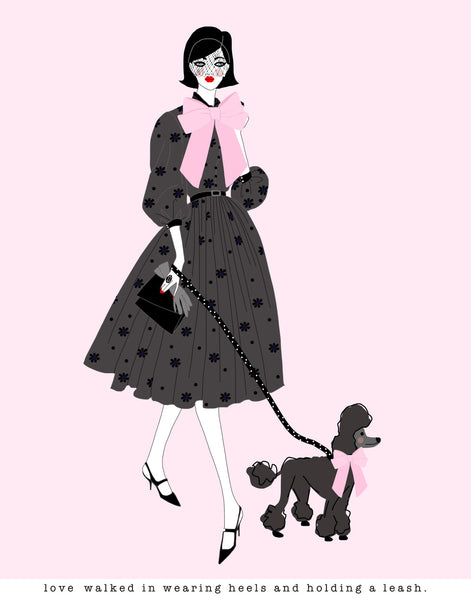 Love Walked In Wearing Heels and Holding A Leash.