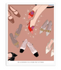 Be a Stiletto in a Room Full of Flats (PRINT)