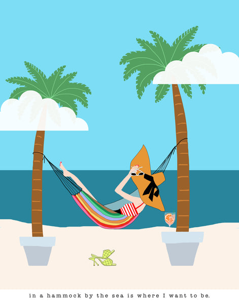 In A Hammock By the Sea is Where I Want To Be. (PRINT)